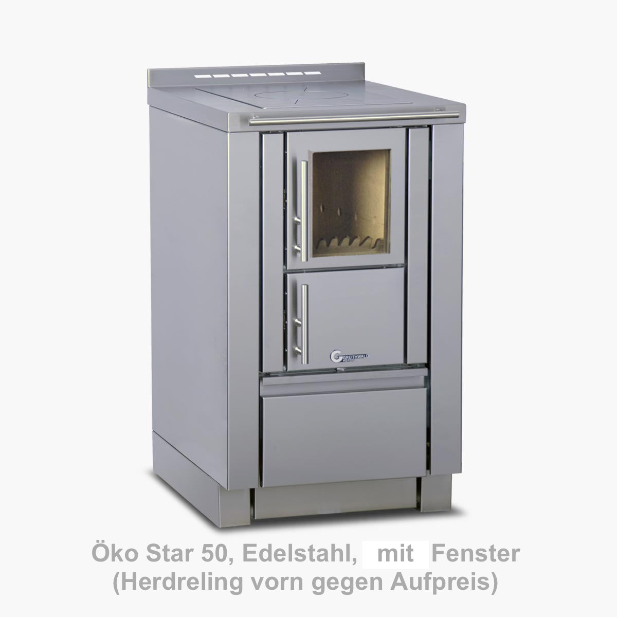 Greithwald Herd Öko Star 50 Edelstahl mit Fenster